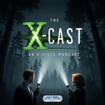 The X-Cast: An X-Files Podcast