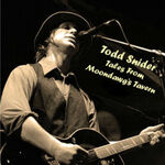 Todd Snider - Tales from Moondawg's Tavern