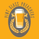 Pint Glass Preachers
