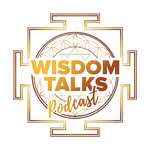 Wisdom Talks Podcast
