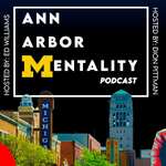 #AAMP Ann Arbor Mentality Podcast
