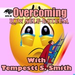 Overcoming Low Self-Esteem 