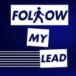Follow My Lead - A Comedy Advice Show