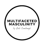 Multifaceted Masculinity
