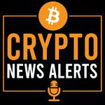 Crypto News Alerts | Daily Bitcoin (BTC) & Cryptocurrency News