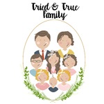 Tried and True Family