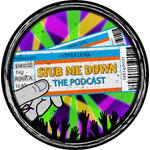 Stub Me Down