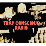 Trap Conscious Radio