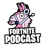 The Fortnite Podcast