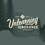 Unlearning Ignorance