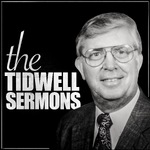The Tidwell Sermons