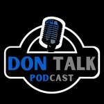 Don Talk Podcast