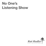 No One's Listening Show