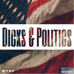 Dicks & Politics