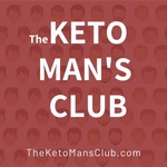 Keto Mans Club Podcast