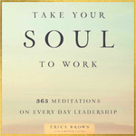 Take Your Soul To Work