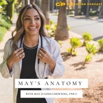 May's Anatomy with May (Yazdi) Chewning