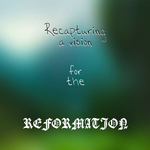Reformation Podcast – Bismarck Community Church