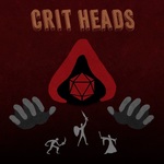 Crit Heads