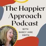 The Happier Approach: Quieting your High Functioning Anxiety