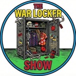 The War Locker Show
