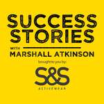 Success Stories with Marshall Atkinson