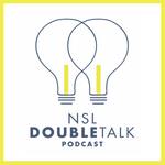 NSL Double Talk