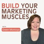 Build Your Marketing Muscles - Small Business Marketing Strategies