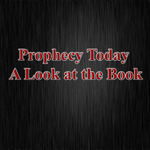 Prophecy Today: A Look at the Book