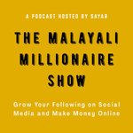 The Malayali Millionaire Show : Malayalam Podcast For Content Creators