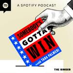 Somebody's Gotta Win with Tara Palmeri