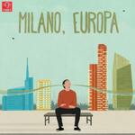 Milano, Europa