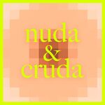 nuda e cruda