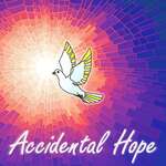 Accidental Hope