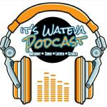 Its Wateva Podcast 