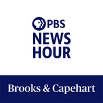 PBS News Hour - Brooks and Capehart