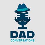 Dad Conversations