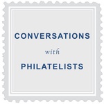 Conversations with Philatelists