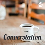 Converstation Podcast