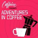 Adventures In Coffee