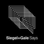 Siegel+Gale Says