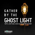 Gather by the Ghost Light