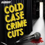 Cold Case Crime Cuts