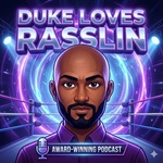 Duke Loves Rasslin
