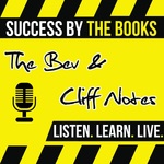 Success By The Books: The Bev and Cliff Notes