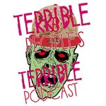 Terrible People, Terrible Podcast