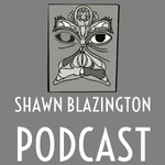 Shawn Blazington Podcast