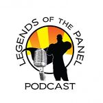 Legends of the Panel Podcast
