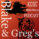 Blake and Greg's ACC / SEC Football Wrap-up