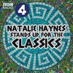 Natalie Haynes Stands Up for the Classics